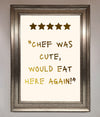 Chef Was Cute Foil Print print