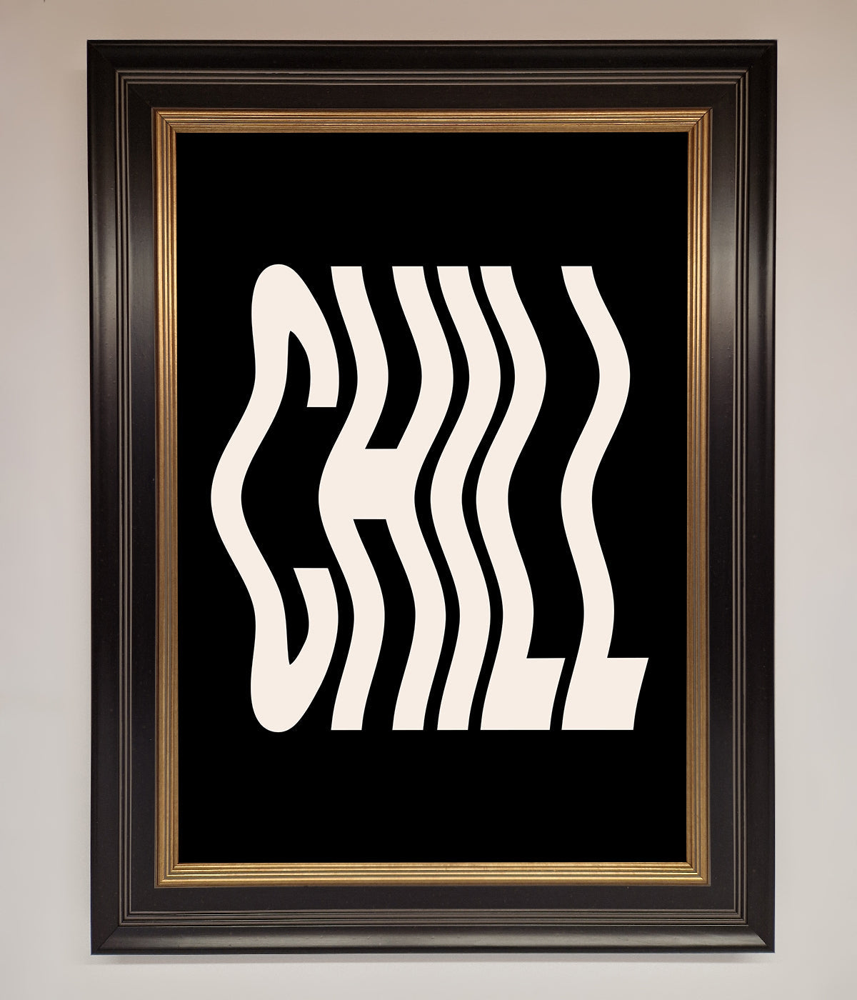 Chill Black framed wall art with modern typography.