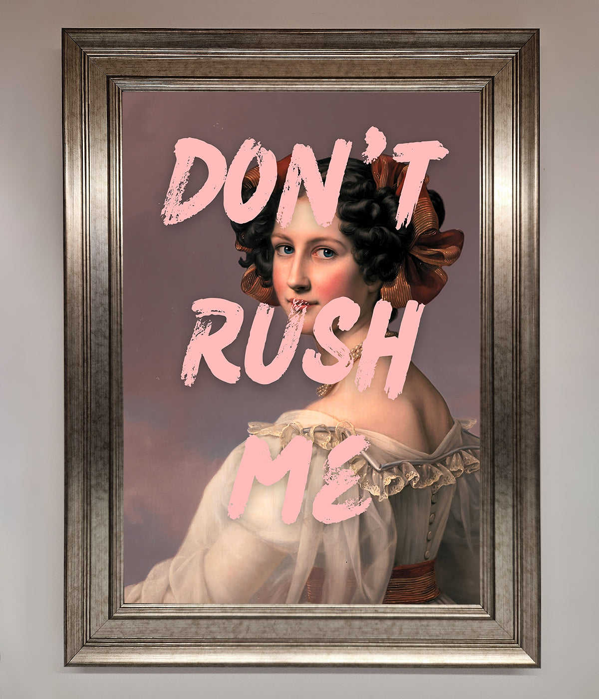 Don'T Rush Me Please Framed Poster print