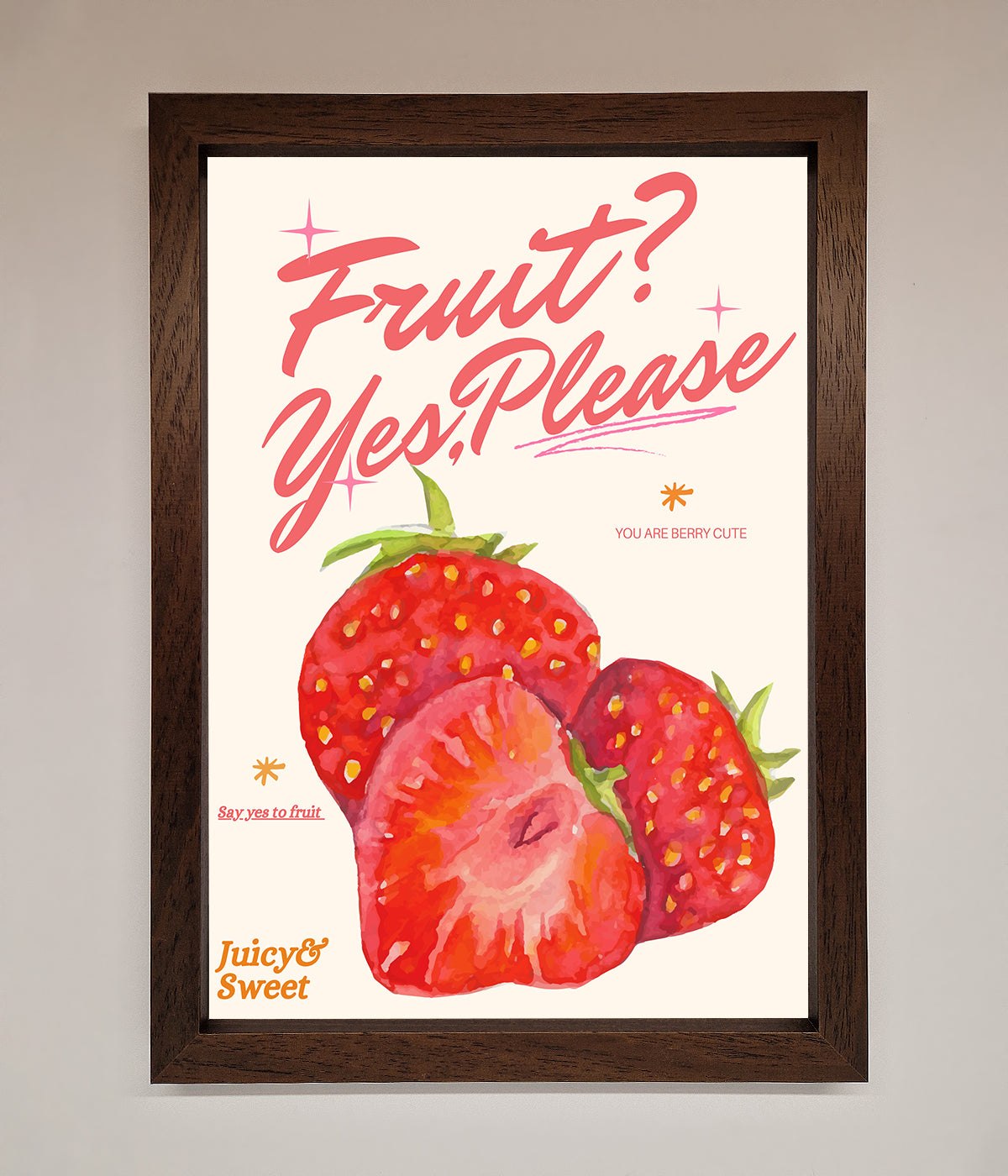 Fruit Yes Please Framed Poster print