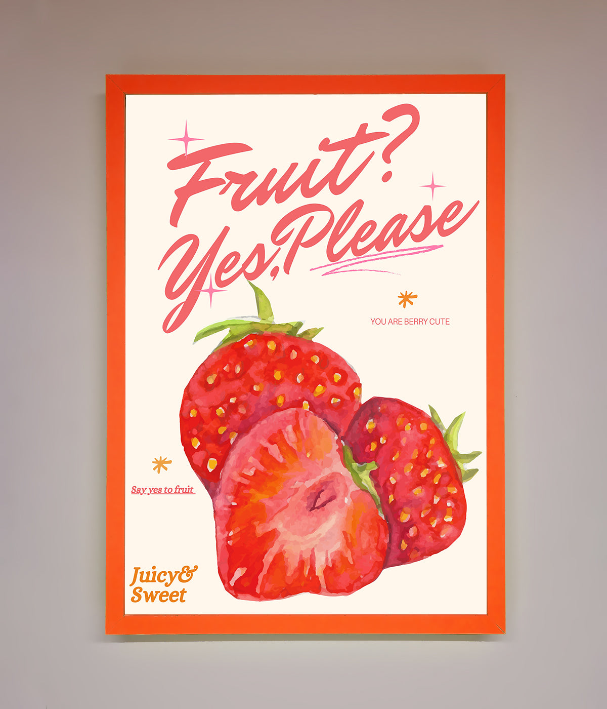 Fruit Yes Please Framed Poster print