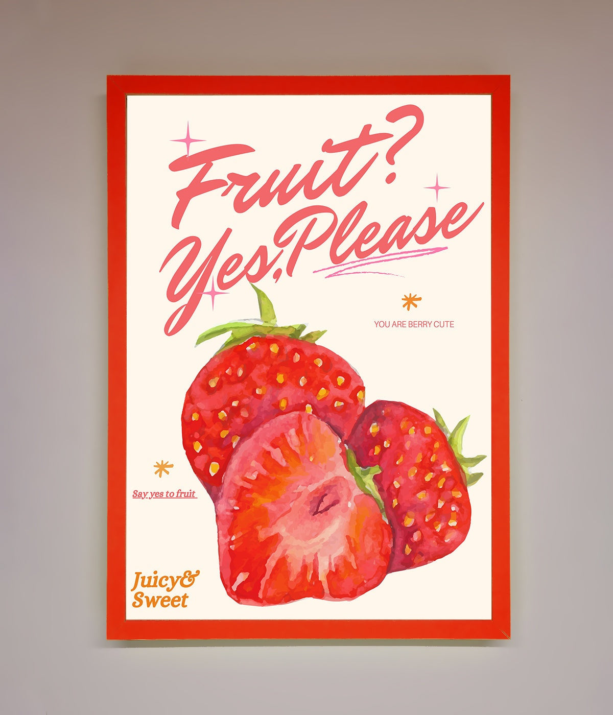 Fruit Yes Please Framed Poster print