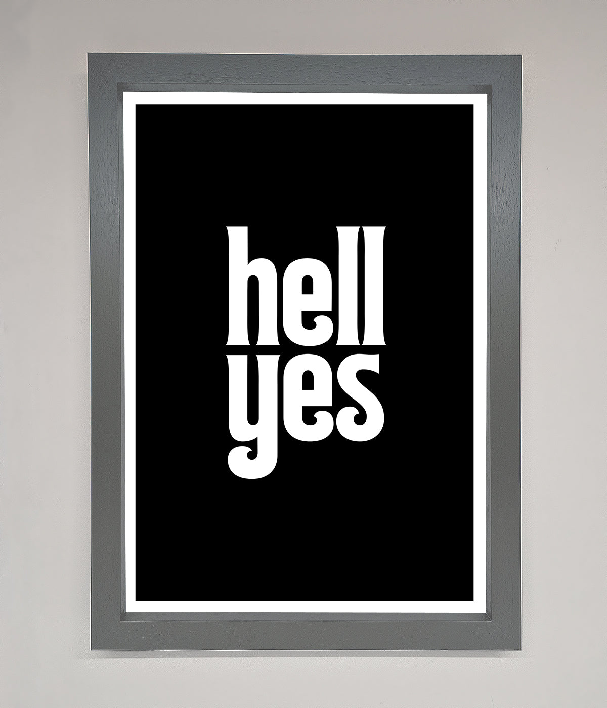 Hell Yes Framed Print print