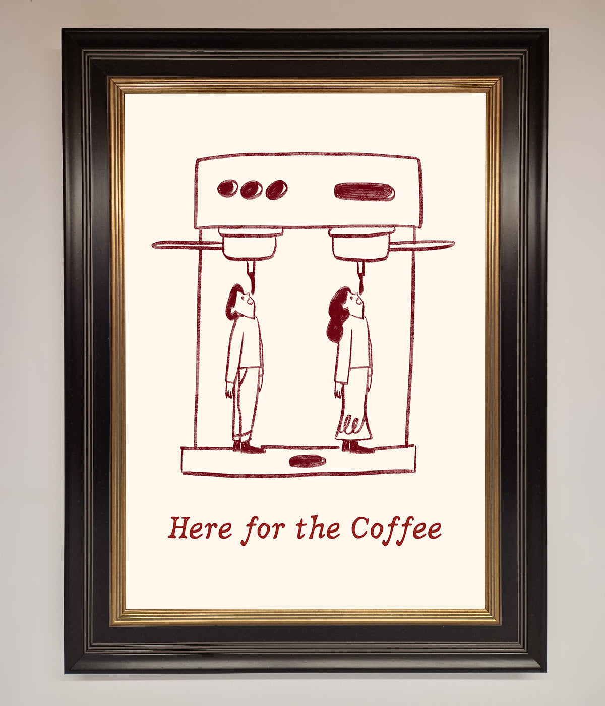 Here For The Coffee framed print with humorous design, perfect for home or office decor.