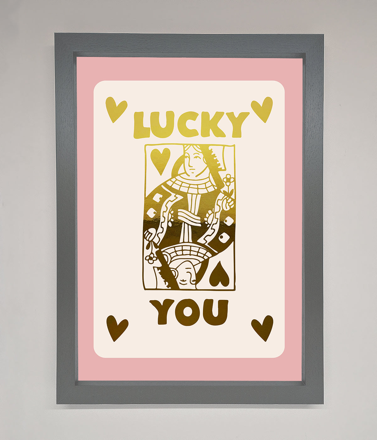 Lucky You Foil Print print