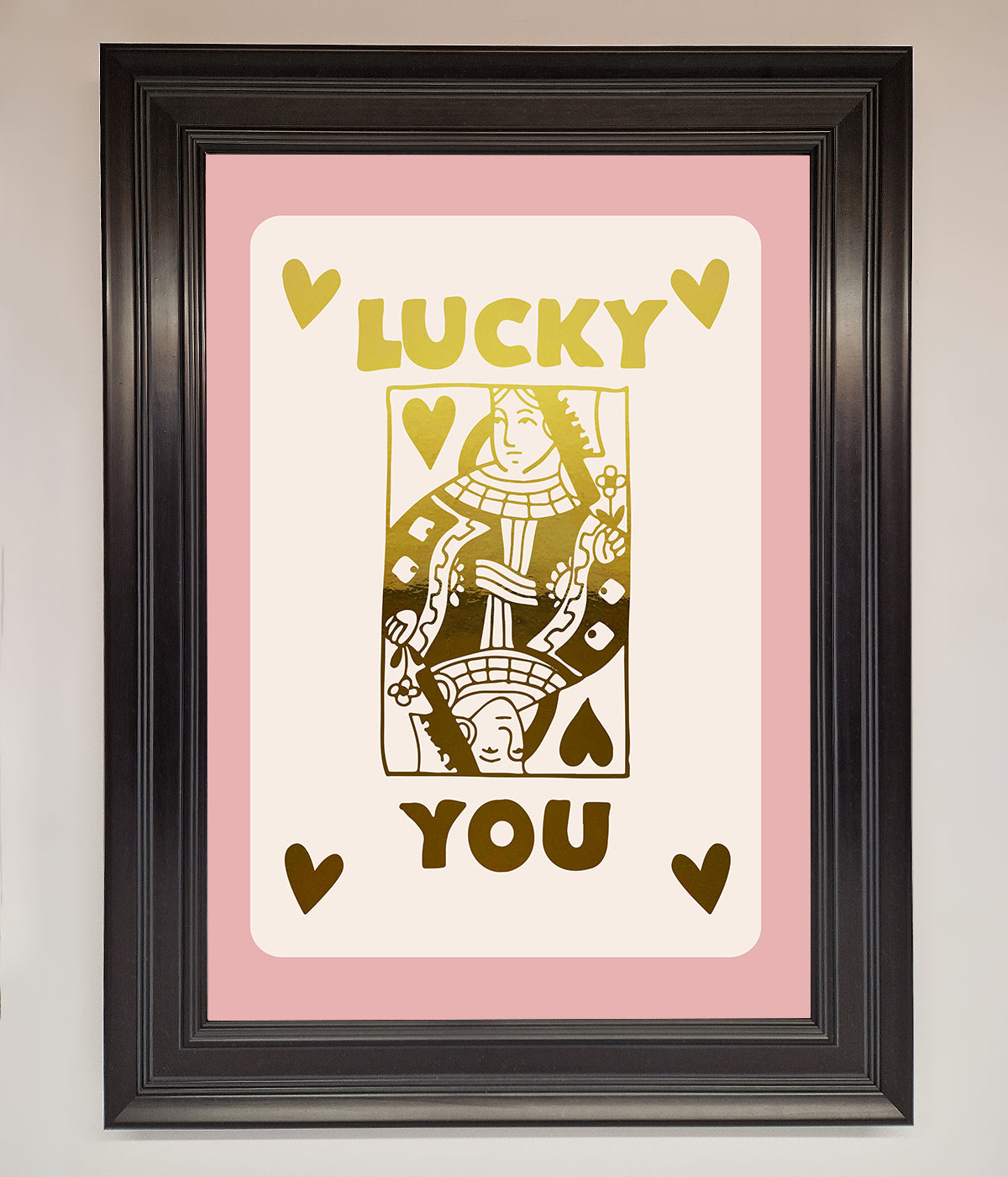 Lucky You Foil Print print