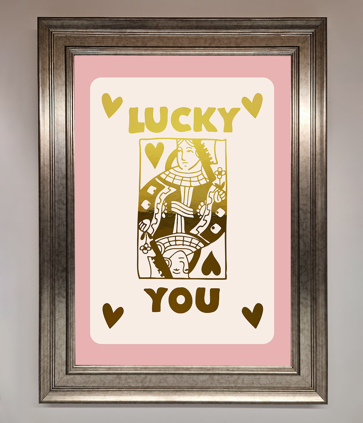 Lucky You Foil Print print