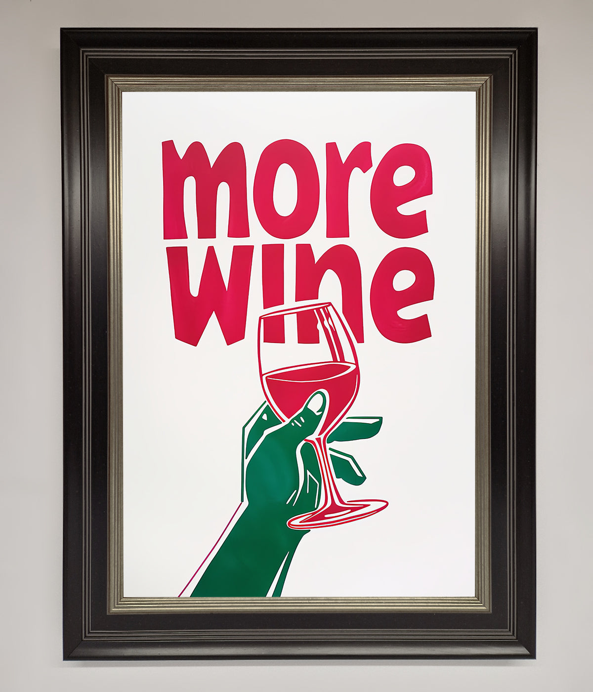 More Wine Quote Framed Print print