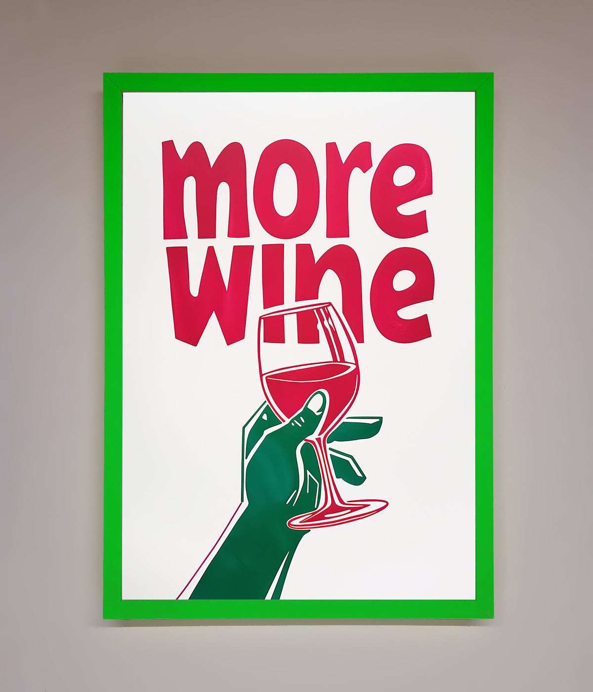 More Wine Quote Framed Print print