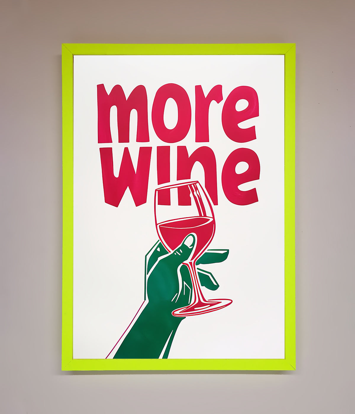 More Wine Quote Framed Print print