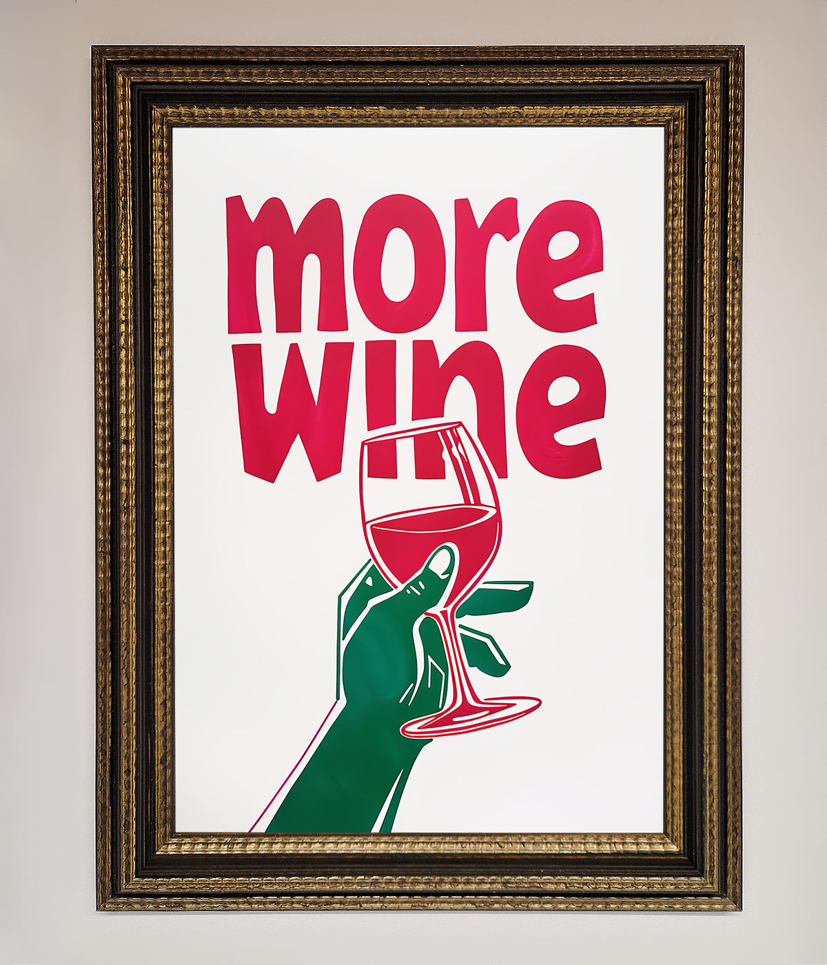 More Wine Quote Framed Print print