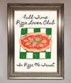 Pizza Lover Club Framed Wall Art print