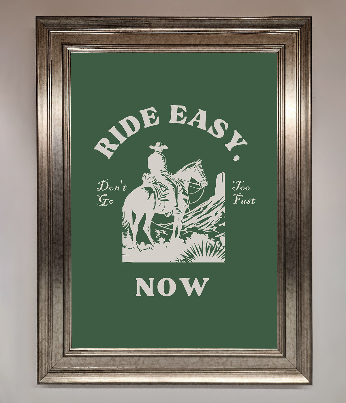 Ride Easy Now Framed Poster print