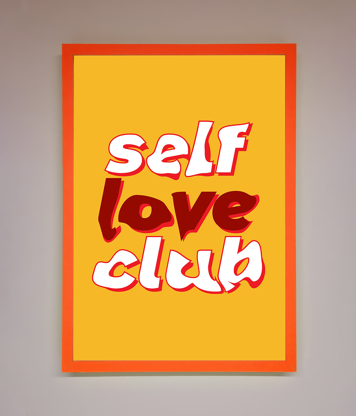 Self Love Club Quote Framed Wall Art print