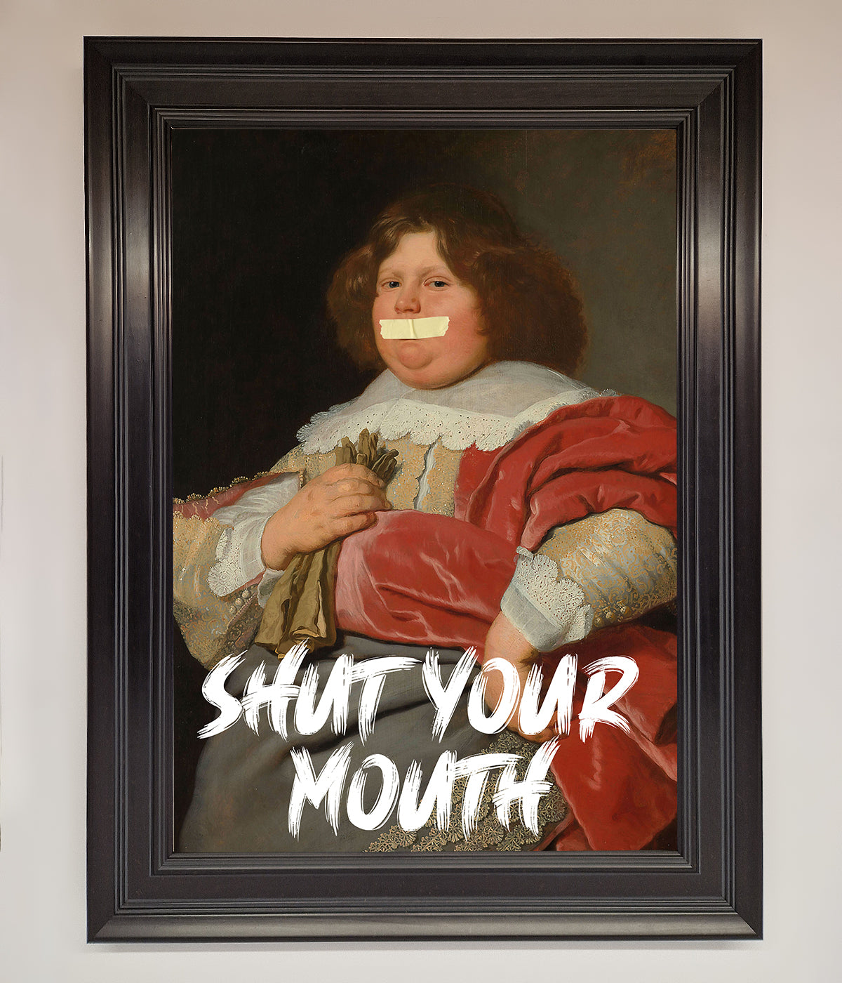 Shut Your Mouth Framed Print print