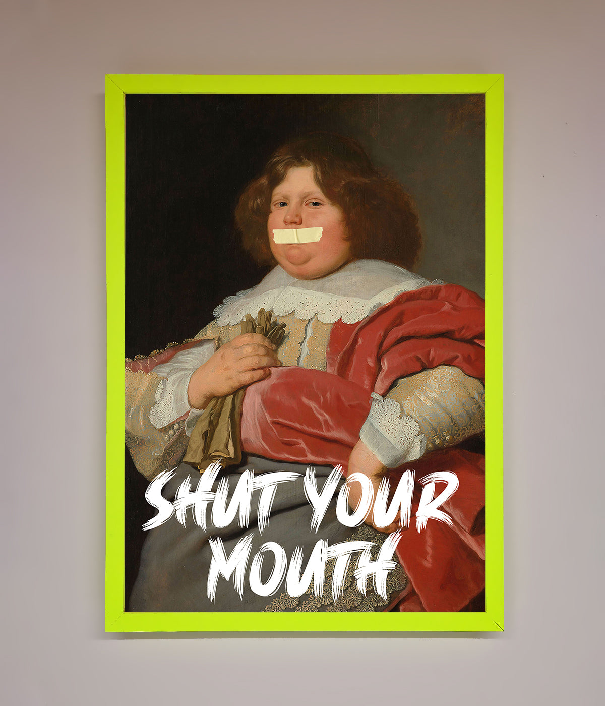 Shut Your Mouth Framed Print print