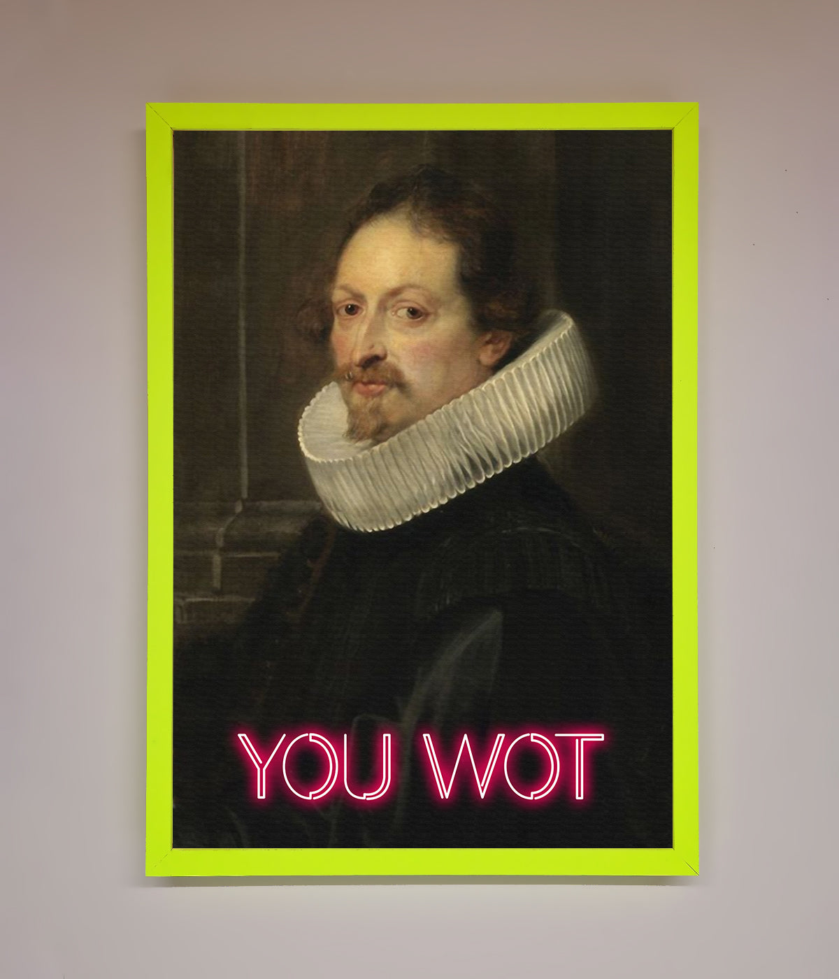 You Wot Renaissance Framed Poster print