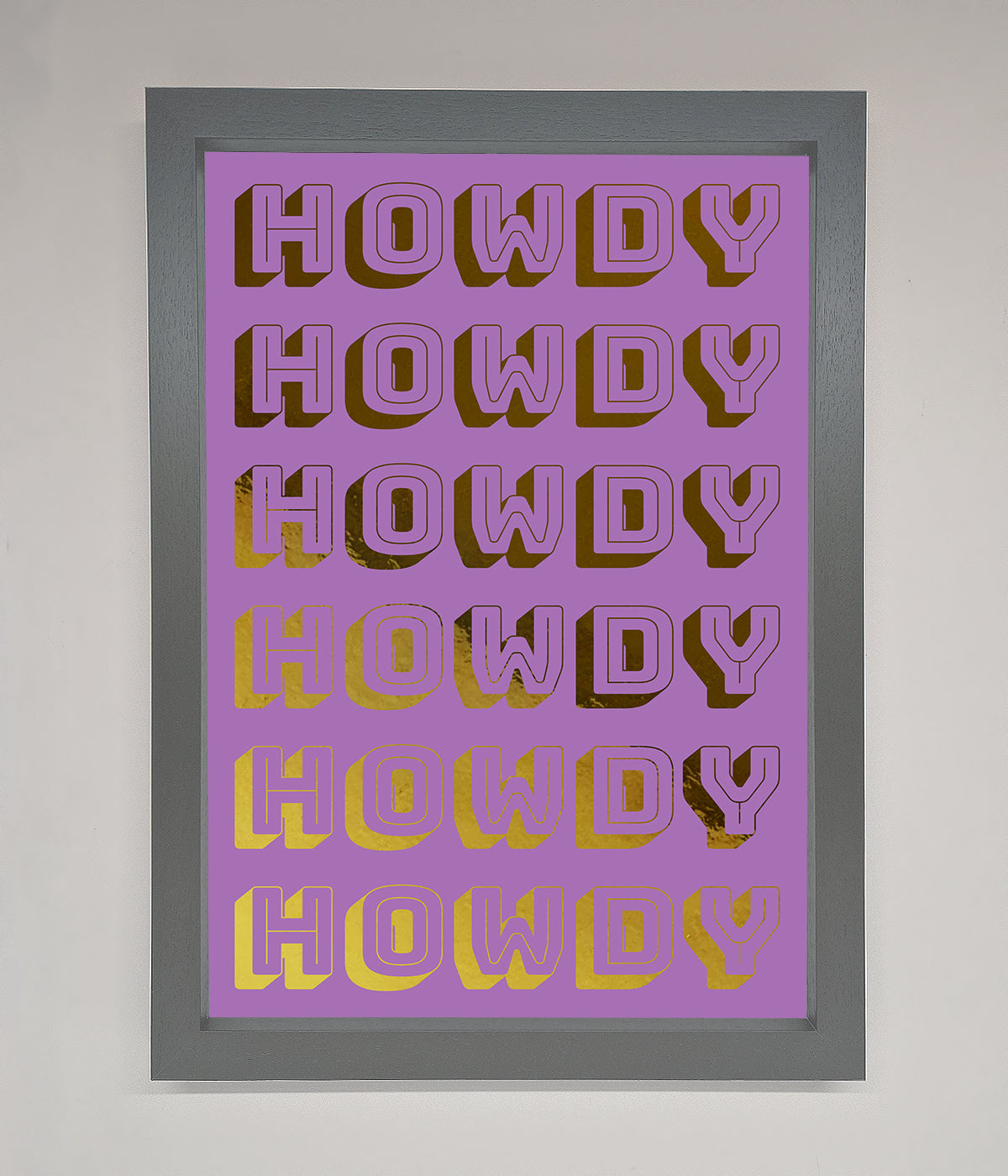 Howdy Foil Print print