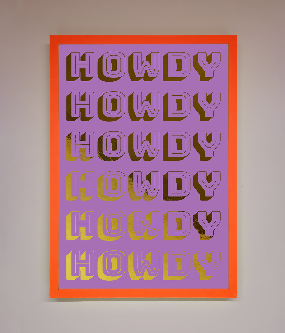 Howdy Foil Print print