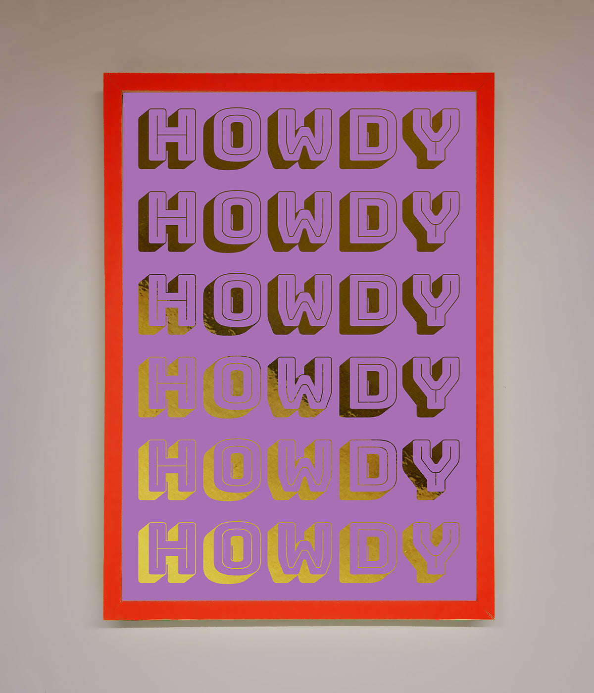 Howdy Foil Print print