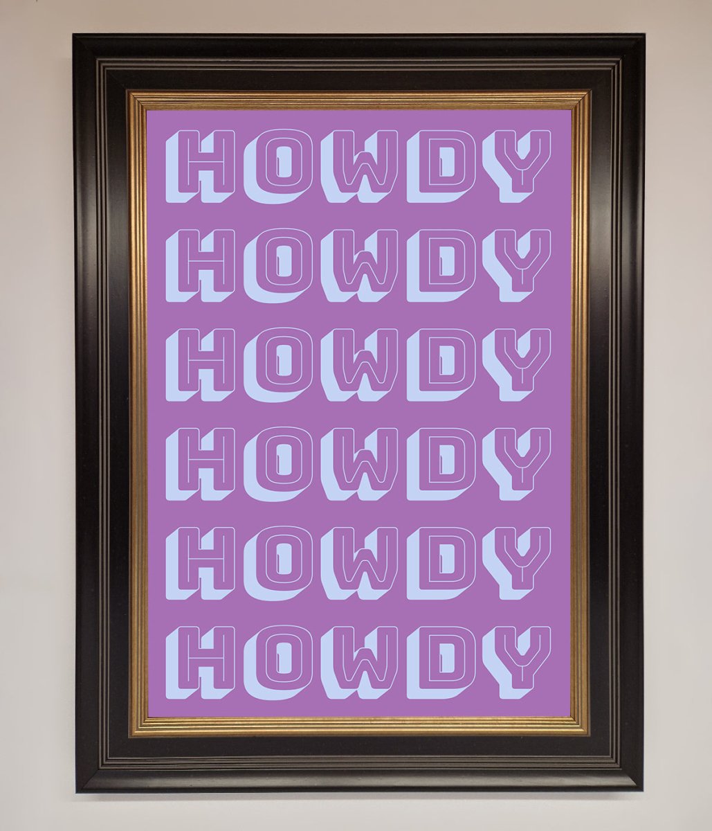 Howdy Howdy Framed Poster - Zestio