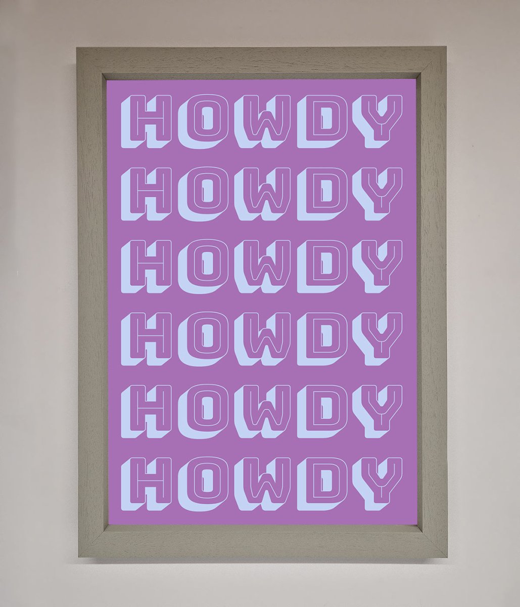 Howdy Howdy Framed Poster - Zestio
