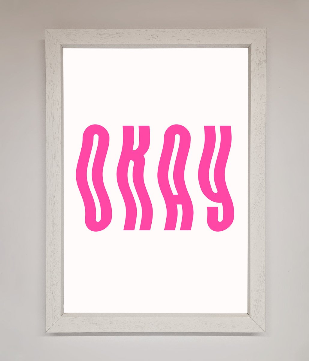 Okay Framed Poster - Zestio