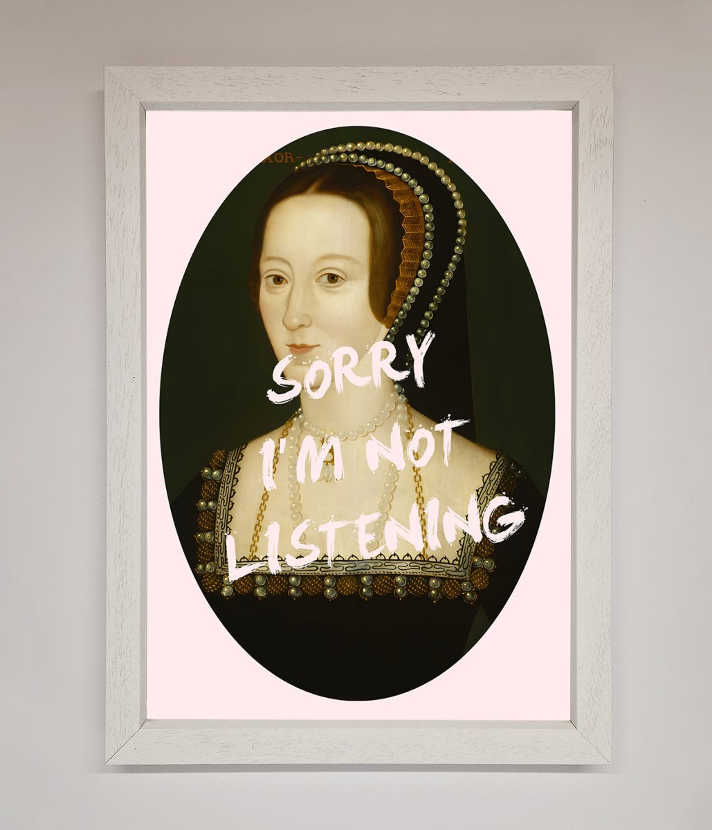 Sorry Im Not Listening Framed Wall Art - Zestio