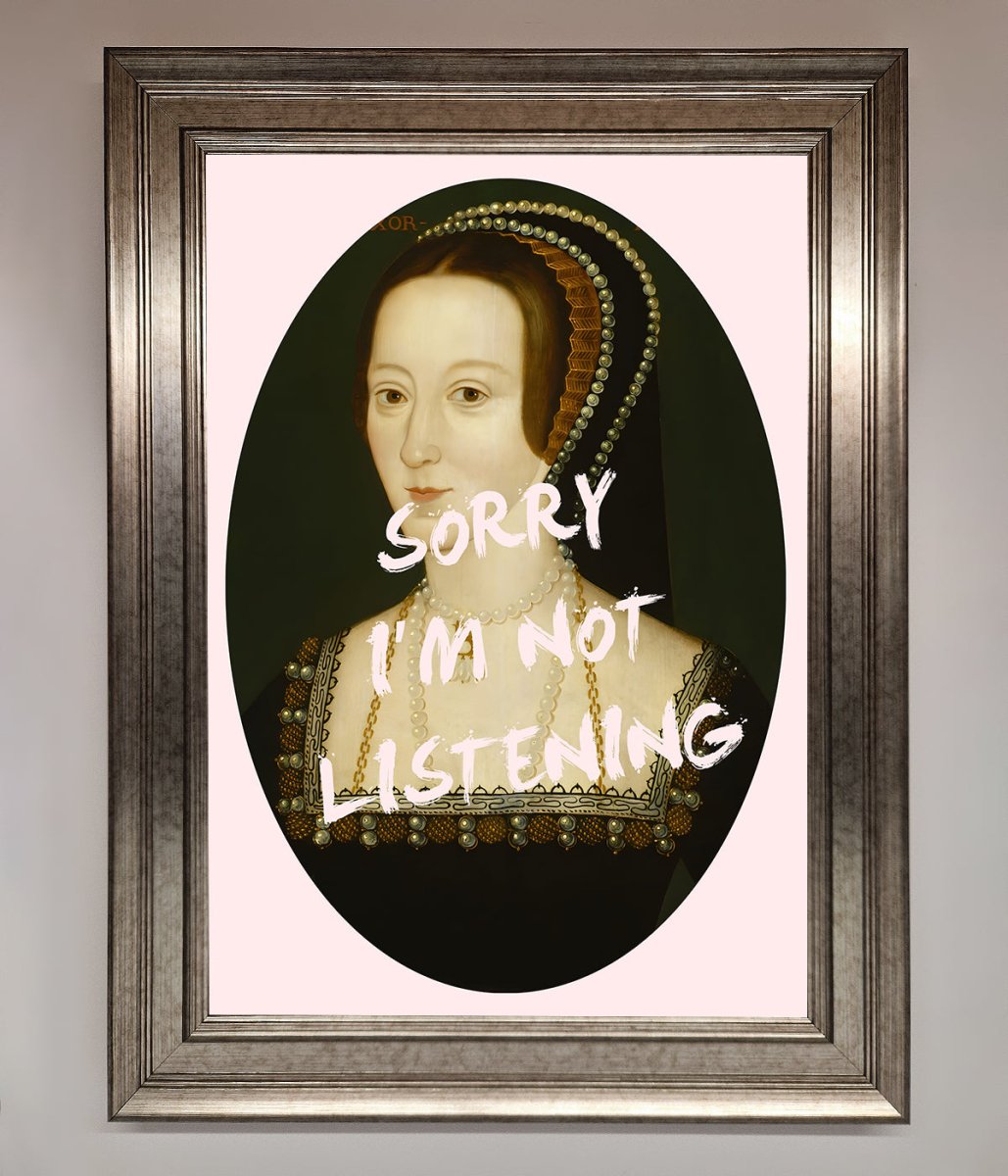Sorry Im Not Listening Framed Wall Art - Zestio