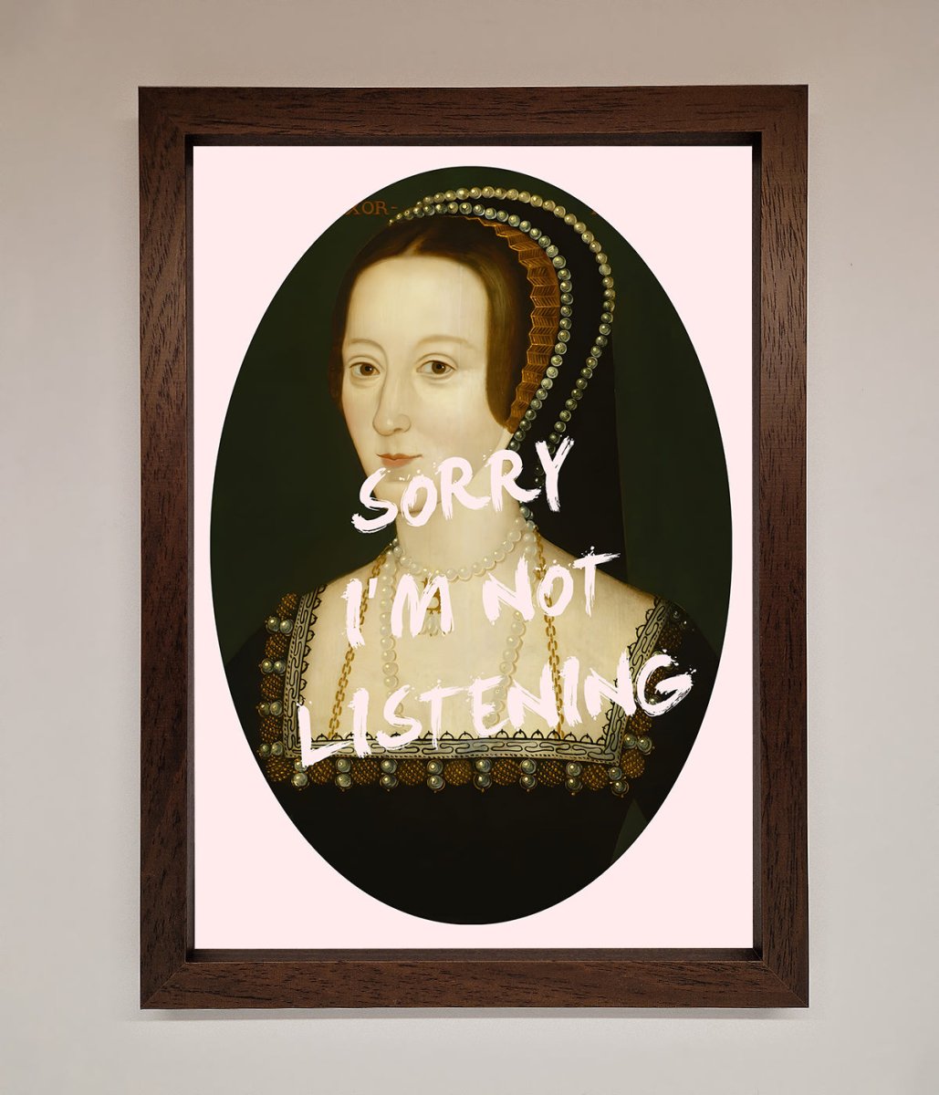Sorry Im Not Listening Framed Wall Art - Zestio