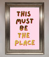 This Must Be The Place Pink Foil Print print