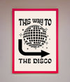 To The Disco Framed Poster - Zestio